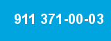 911 371-00-03 911 371-00-03